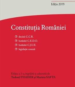 Constitutia Romaniei Ed. 3 - Tudorel Toader, Marieta Safta