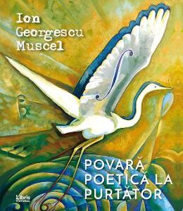 Povara poetica la purtator - Ion Georgescu Muscel