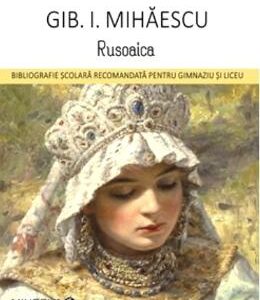 Rusoaica - Gib I. Mihaescu