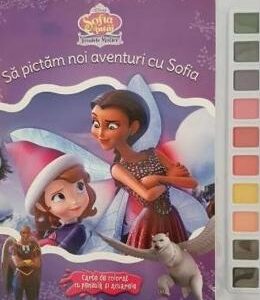 Disney. Sofia Intai. Insulele mistice. Sa pictam noi aventuri cu Sofia. Carte de colorat cu pensula