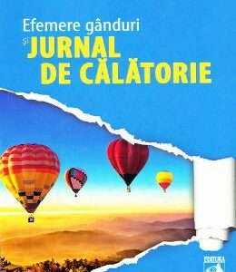 Efemere ganduri si jurnal de calatorie - George Coca