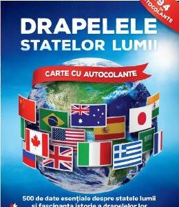 Drapelele statelor lumii. Carte cu autocolante