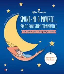 Spune-mi o poveste... 20 de povestiri terapeutice - Gilles Diederichs