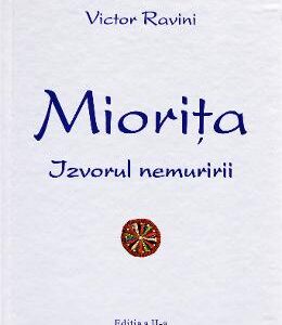 Miorita, izvorul nemuririi - Victor Ravini