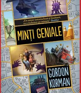 Minti geniale - Gordon Korman