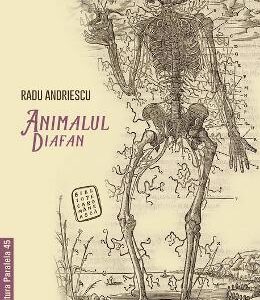 Animalul diafan - Radu Andriescu