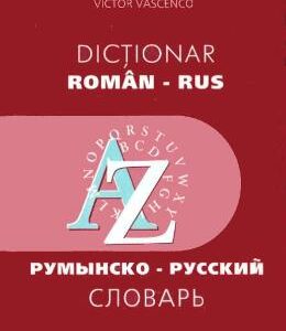 Dictionar roman-rus - Victor Vascenco