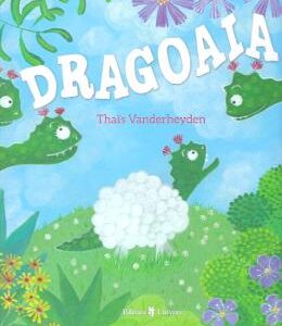 Dragoaia - Thais Vanderheyden