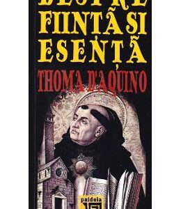 Despre fiinta si esenta - Thoma D’Aquino