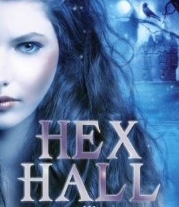 Hex Hall. Vol.3: Fascinatia - Rachel Hawkins