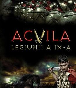 Acvila Legiunii a IX-a - Rosemary Sutcliff