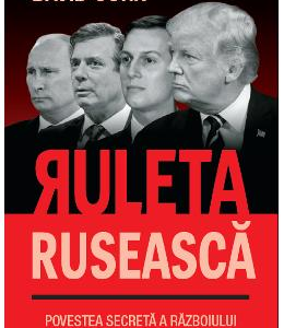 Ruleta ruseasca - Michael Isikoff, David Corn