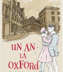 Un an la Oxford - Julia Whelan