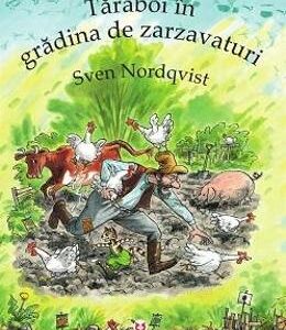 Taraboi in gradina de zarzavaturi - Sven Nordqvist