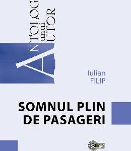 Somnul plin de pasageri - Iulian Filip