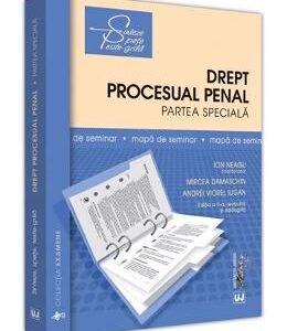 Drept procesual penal. Partea speciala. Mapa de seminar ed.2 - Ion Neagu, Mircea Damaschin