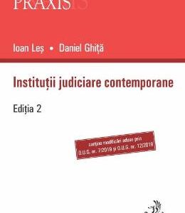 Institutii judiciare contemporane ed.2 - Ioan Les, Daniel Ghita