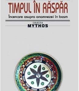 Timpul in raspar - Val Cordun