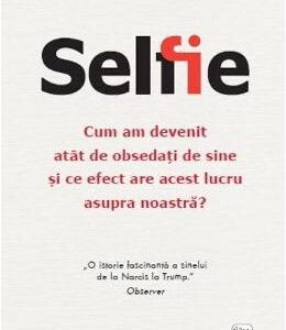 Selfie - Will Storr