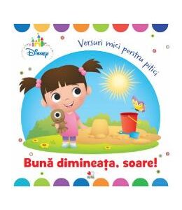 Disney. Buna dimineata, soare!