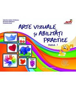 Arte vizuale si abilitati practice - Clasa 1 - Valentina Stefan-Caradeanu