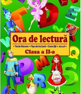 Ora de lectura - Clasa 2 - Roxana Toader, Monica Grozavu, Livia Zegheru