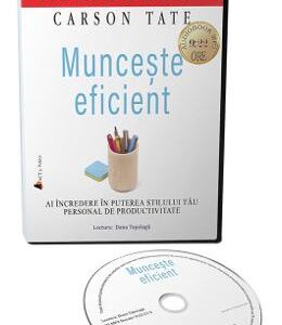 Audiobook. Munceste eficient - Carson Tate