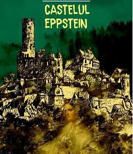 Castelul Eppstein - Alexandre Dumas