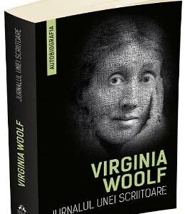 Jurnalul unei scriitoare - Virginia Woolf