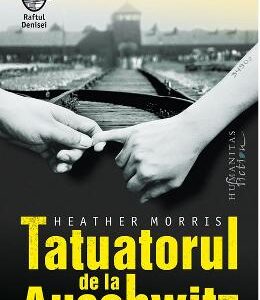 Tatuatorul de la Auschwitz ed.2 - Heather Morris