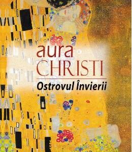 Ostrovul Invierii - Aura Christi