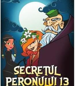 Secretul peronului 13 - Eva Ibbotson