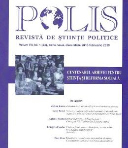 Polis Vol.7 Nr.1 (23).Serie noua. Decembrie 2018 - Februarie 2019. Revista de stiinte politice