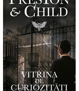 Vitrina de curiozitati - Douglas Preston, Lincoln Child