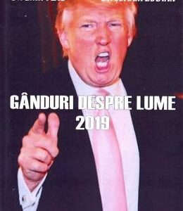 Ganduri despre lume 2019 - Emil Vlad, Serban Zodian