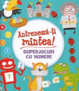 Antreneaza-ti mintea! Superjocuri cu numere