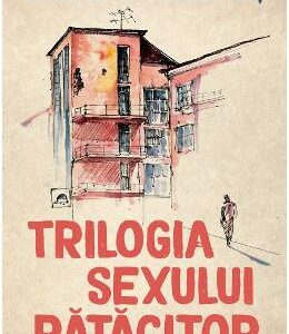 Trilogia sexului ratacitor - Cristina Vremes