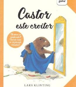 Castor este croitor - Lars Klinting