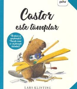 Castor este tamplar - Lars Klinting