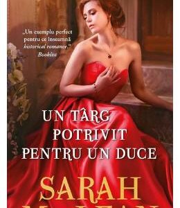 Un targ potrivit pentru un duce - Sarah MacLean