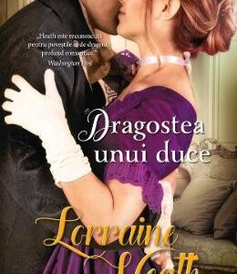 Dragostea unui duce - Lorraine Heath