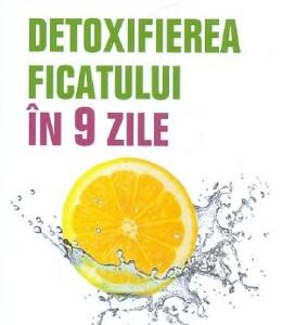 Detoxifierea ficatului in 9 zile - Patrick Holford