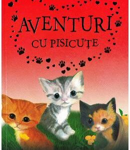 Aventuri cu pisicute - Holly Webb