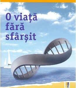 O viata fara sfarsit - Frederic Beigbeder