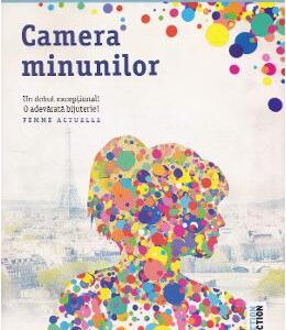 Camera minunilor - Julien Sandrel