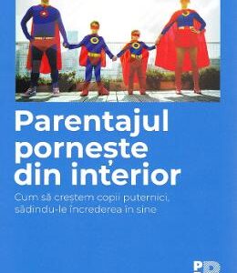 Parentajul porneste din interior - Dr. Holan Liang