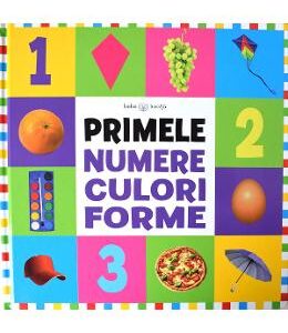 Bebe invata - Primele numere, culori, forme