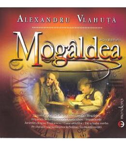 Mogaldea - Alexandru Vlahuta