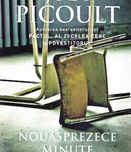 Nouasprezece minute - Jodi Picoult