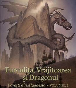 Furculita, Vrajitoarea si Dragonul Vol.1 - Christopher Paolini